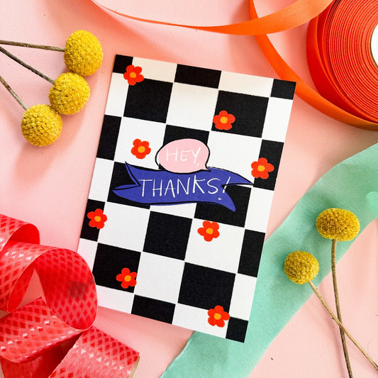 Hey, Thanks greeting Card